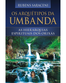 Os Arqu�tipos da Umbanda