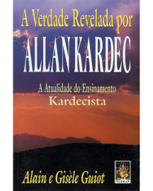 A Verdade Revelada por Allan Kardec