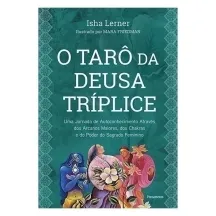 O Tar� da Deusa Tr�plice