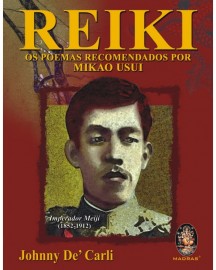 Reiki - Os Poemas Recomendados Por Mikao Usui