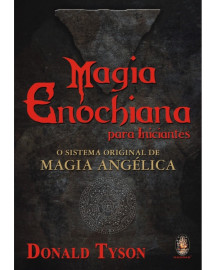 Magia Enochiana para Iniciantes