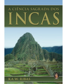 Ci�ncia Sagrada dos Incas