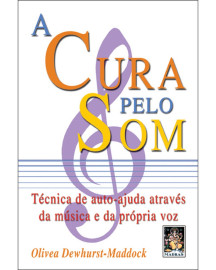 A Cura pelo som