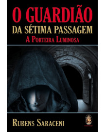 O Guardi�o da S�tima Passagem