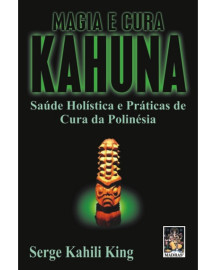 Magia e Cura Kahuna