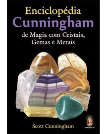 Enciclop�dia Cunningham de Magia com Cristais, Gemas e Metais