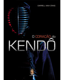 O Cora��o do Kendo
