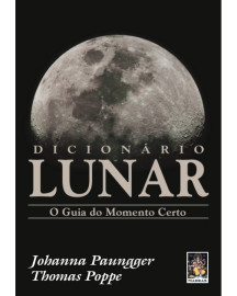 Dicion�rio Lunar - O Guia do Momento Certo