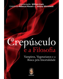 Crep�sculo e a Filosofia