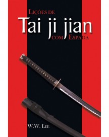 Lies de Tai Ji Jian com Espada