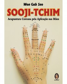 Sooji-Tchim - Acupuntura Coreana pela Aplicação nas Mãos